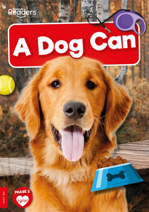 A Dog Can
