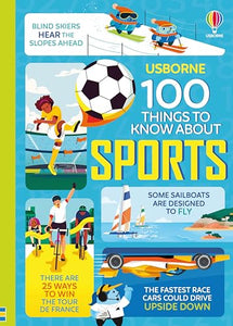 100 Things to Know About Sports 