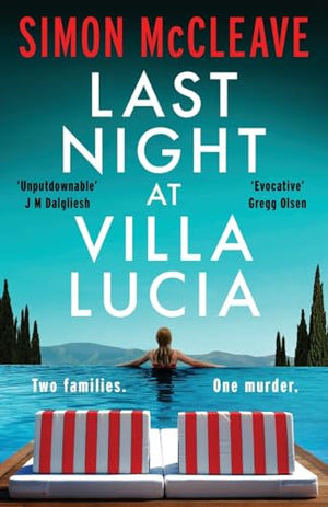 Last Night at Villa Lucia