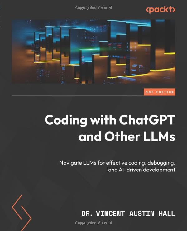 Coding with ChatGPT and Other LLMs
