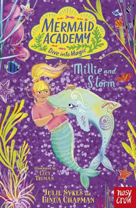 Mermaid Academy: Millie and Storm 