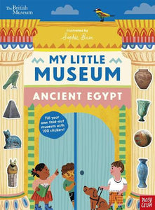 British Museum: My Little Museum: Ancient Egypt 