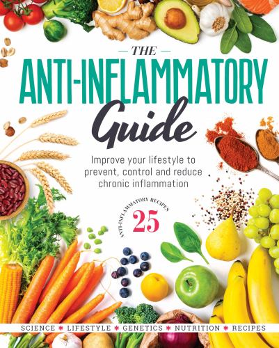 The Anti-Inflammatory Guide