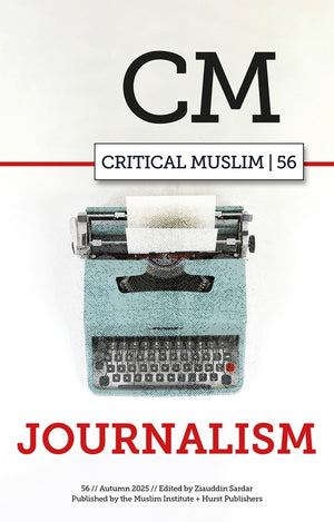Critical Muslim 56