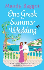 One Greek Summer Wedding 