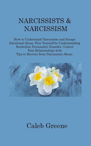 Narcissists & Narcissism