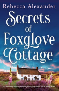 Secrets of Foxglove Cottage 