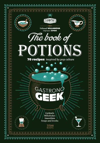 Gastronogeek Book of Potions