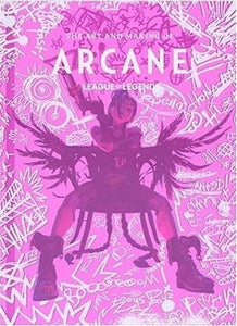The Art and Making of Arcane 