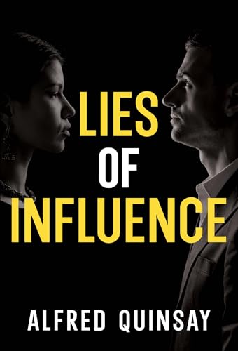 Lies of Influence