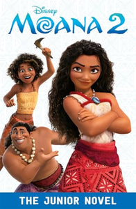 Disney Moana 2: The Junior Novel 