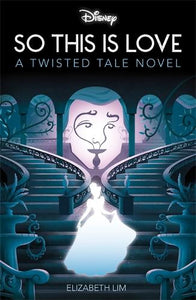 Disney Princess Cinderella: So, This Is Love 