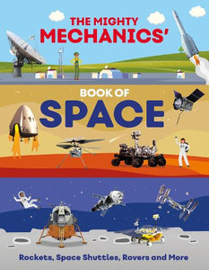 The Mighty Mechanics' Book of Space 