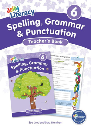 Spelling, Grammar & Punctuation Teacher’s Book 6