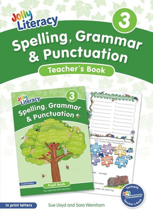 Spelling, Grammar & Punctuation Teacher’s Book 3