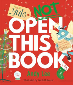 Yule Not Open This Book 
