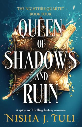 Queen of Shadows and Ruin