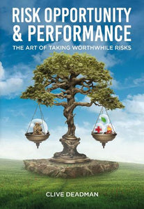 Risk, Opportunity and Performance 