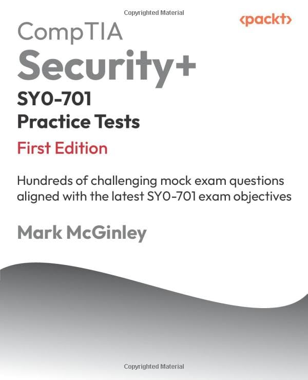 CompTIA Security+ SY0-701 Practice Tests