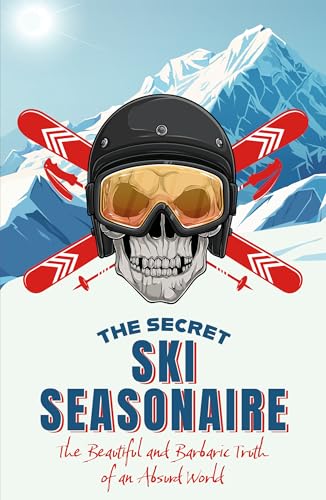 The Secret Ski Seasonaire