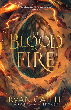 Of Blood & Fire