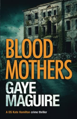 Blood Mothers