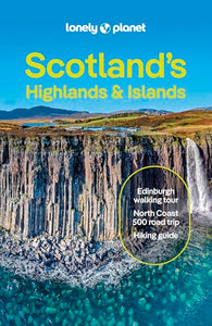 Lonely Planet Scotland's Highlands & Islands 