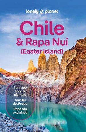 Lonely Planet Chile & Rapa Nui (Easter Island)