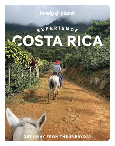 Lonely Planet Experience Costa Rica