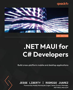 .NET MAUI for C# Developers 
