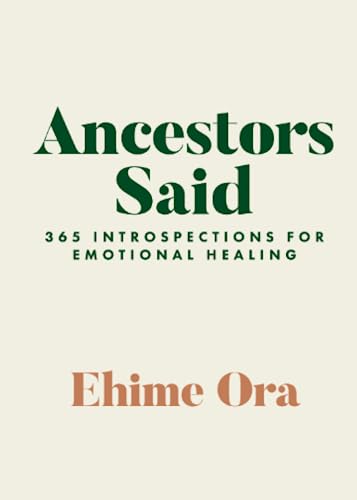Ancestors Said