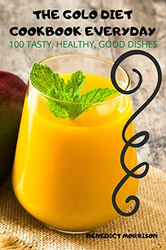 The Golo Diet Cookbook Everyday