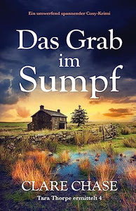 Das Grab im Sumpf 