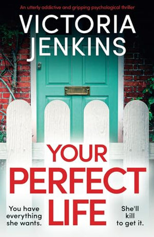 Your Perfect Life