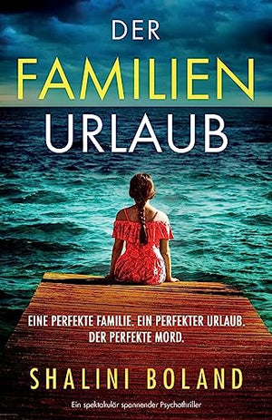 Der Familienurlaub