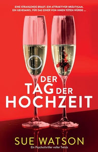 Der Tag der Hochzeit 