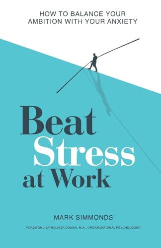 Beat Stress at Work