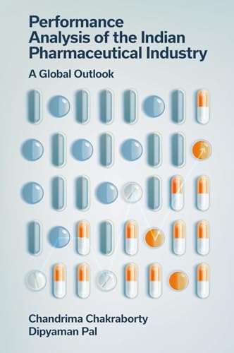 Performance Analysis of the Indian Pharmaceutical Industry