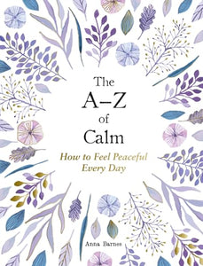 The AZ of Calm 