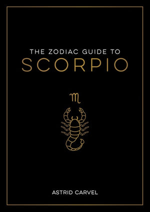 The Zodiac Guide to Scorpio