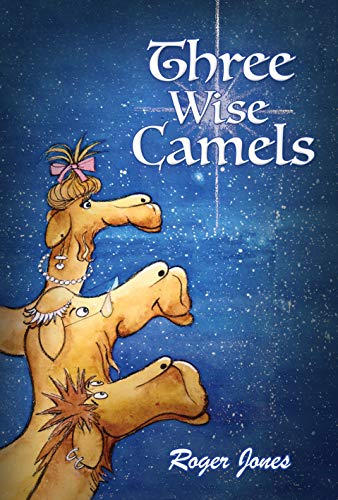 Three Wise Camels Vocal Score