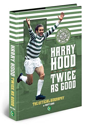 Harry Hood: Twice As Good