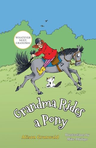 Grandma Rides a Pony