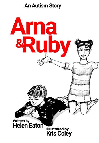 Arna and Ruby - An Autism Story