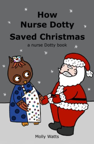 How Nurse Dotty Saved Christmas