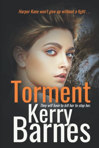 Torment: A gripping crime thriller that will have you hooked (Harper Kane Series)