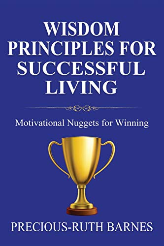 Wisdom Principles for Successful Living