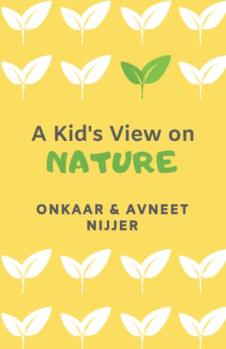 A Kid's View on Nature