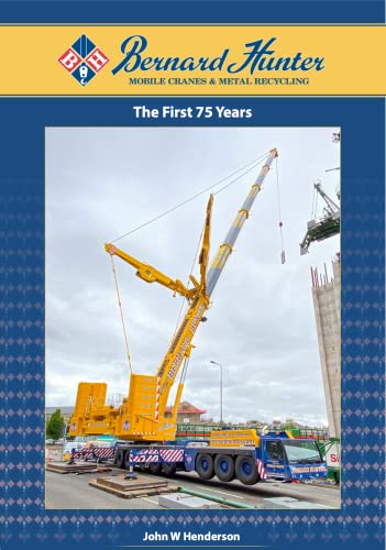 Bernard Hunter The First 75 Years