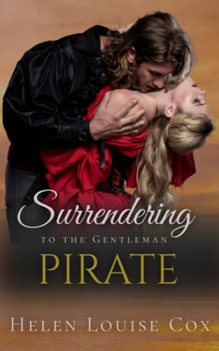 Surrendering to the Gentleman Pirate